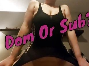 Dom Or Sub Preview