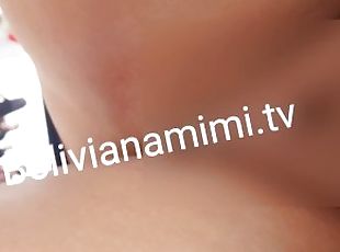 Masturbandome en el canal de Panamá... video en bolivianamimi.tv