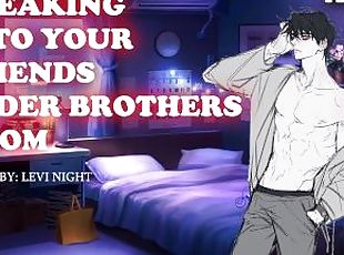 Sneaking Into Your BFF's Older Brothers Room [ASMR] [ROLEPLAY]