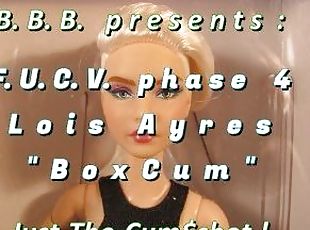 FUCVph4 Lois Ayres "BoxCum" just the cumshot version