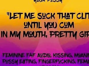 Feminine F4F Audio: Your BF’s Stepsister eats your pussy, let’s you cum in her mouth